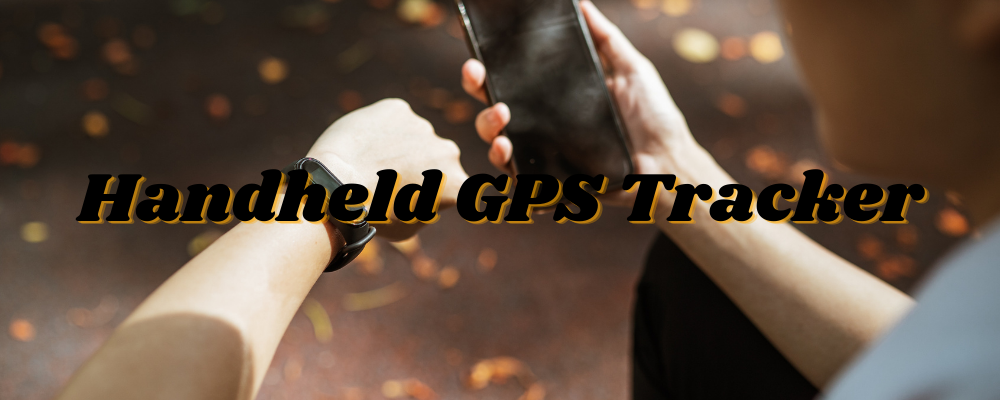 Handheld GPS tracker